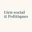 Profile image of Lien social et Politiques