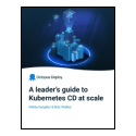 White paper cover for A leader's guide to Kubernetes CD at scale