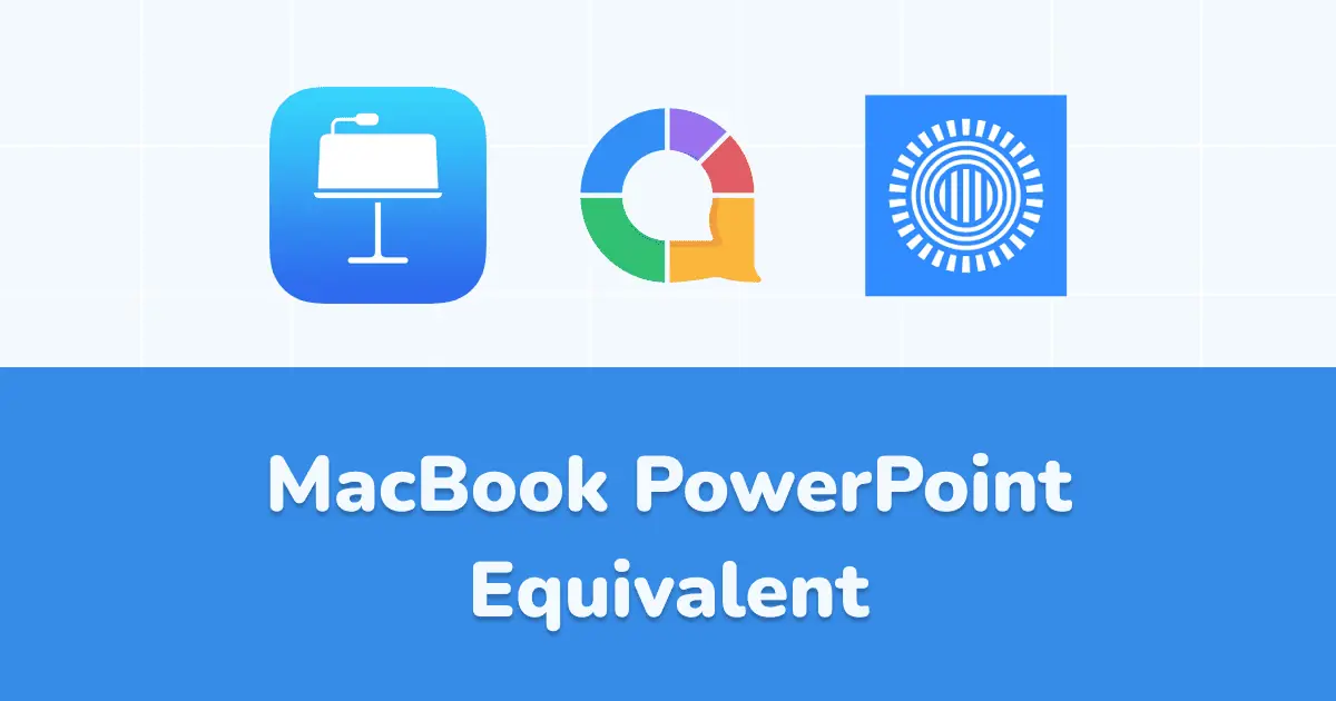 7+ Keynote Alternatives | 2024 បង្ហាញ | Ultimate MacBook PowerPoint សមមូល