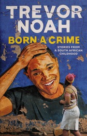 Cover of edition borncrimestories0000noah