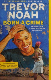 Cover of edition borncrimestories0000noah_y0y6