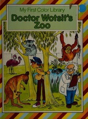 Cover of edition doctorwotsitszoo0000lawf