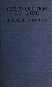 Cover of edition evolutionoflife00bast_0