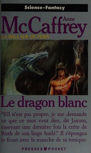 Cover of edition ledragonblanc0000mcca