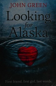 Cover of edition lookingforalaska0000gree_t9u1