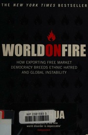 Cover of edition worldonfirehowex0000chua