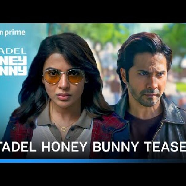 Citadel: Honey Bunny Teaser | Raj & DK | Varun, Samantha, Kay Kay | Russo Brothers | Prime Video