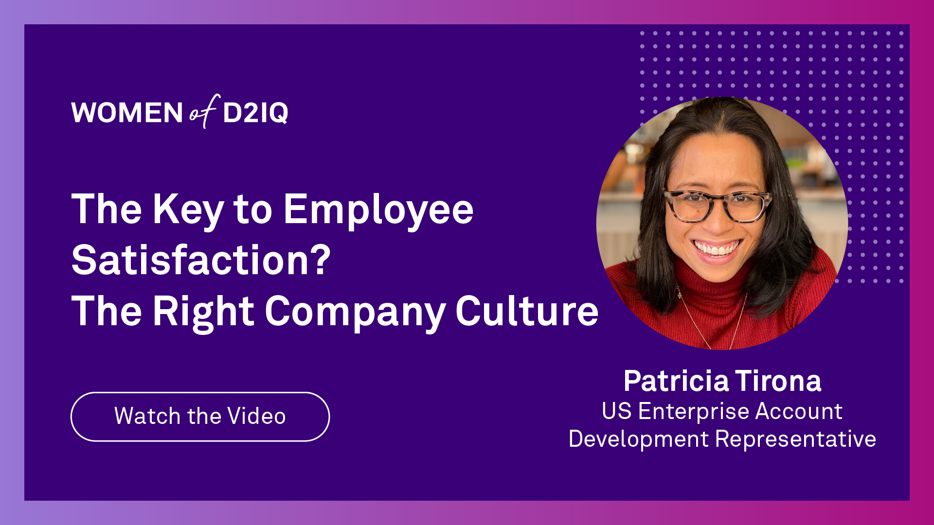 Women of D2iQ: The Key to Employee Satisfaction? [video]