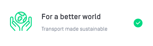 For a better world. Transport made sustainable.