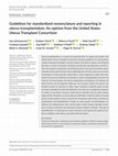 Research paper thumbnail of Guidelines for standardized nomenclature and reporting in uterus transplantation: An opinion from the United States Uterus Transplant Consortium