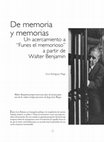 Research paper thumbnail of De memoria y memorias. Un acercamiento a "Funes el memorioso" a partir de Walter Benjamin