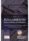 Research paper thumbnail of Julgamento nas Cortes Supremas: precedente e decisão do recurso diante do novo CPC (2ª Edição)