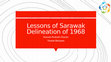 Research paper thumbnail of Lessons of Sarawak Delineation of 1968