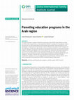 Research paper thumbnail of Parenting education programs in the Arab region