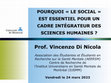 Research paper thumbnail of Pourquoi « le social » est essentiel pour un cadre intégrateur des sciences humaines ?