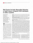 Research paper thumbnail of Risk Factors for Early Myocardial Infarction in South Asians Compared With Individuals in Other Countries