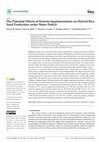 Research paper thumbnail of The Potential Effects of Kinetin Implementation on Hybrid Rice Seed Production under Water Deficit