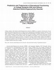 Research paper thumbnail of Predictors and Trajectories of Educational Functioning in College Students With and Without Attention-Deficit/Hyperactivity Disorder