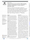 Research paper thumbnail of Tailored first-line and second-line CDK4-targeting treatment combinations in mouse models of pancreatic cancer