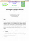 Research paper thumbnail of Market Structure, Technological Spillover and Productivity in Ghana