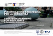 Research paper thumbnail of Strategic Planning for Resilience. A Study Experience in Copenhagen | Pianificazione Strategica per la Resilienza. Un’esperienza didattica a Copenaghen