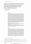 Research paper thumbnail of Comparison of Horizontal and Vertical Dynamic Visual Acuity in Patients with Vestibular Dysfunction and Nonvestibular Dizziness