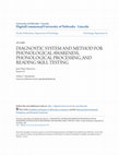 Research paper thumbnail of Diagnostic system and method for phonological awareness, phonological processing, and reading skill testing