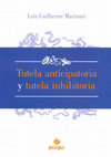 Research paper thumbnail of Tutela anticipatoria y tutela inhibitoria