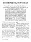 Research paper thumbnail of Therapeutic Benefit of Preventive Telehealth Counseling in the Community Outreach Heart Health and Risk Reduction Trial