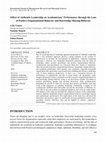 Research paper thumbnail of Effect of Authentic Leadership on Academicians’ Performance through the Lens of Positive Organizational Behavior and Knowledge Sharing Behavior