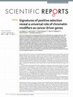 Research paper thumbnail of Signatures of positive selection reveal a universal role of chromatin modifiers as cancer driver genes