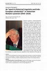 Research paper thumbnail of An «epoch in Historical Linguistics and Indo-European scholarship»: In memoriam Romano Lazzeroni (1930 – 2020)