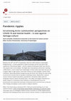 Research paper thumbnail of Pandemic ripples. Scrutinizing Arctic communities’ perspectives on COVID-19 and mental health – A case against damage-culture