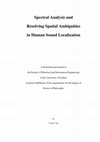 Research paper thumbnail of Spectral analysis and resolving spatial ambiguities in human sound localization