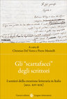 Research paper thumbnail of La “critica degli scartafacci” ai suoi albori: la “protocritica” delle varianti e gli «incunaboli della critica genetica»