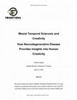 Research paper thumbnail of Mesial Temporal Sclerosis and Creativity How Neurodegenerative Disease Provides Insights into Human Creativity