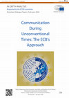 Research paper thumbnail of Communication During Unconventional Times: The ECB’s Approach