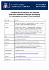 Research paper thumbnail of Feasibility and acceptability of a proposed pharmacy-based harm reduction intervention to reduce opioid overdose, HIV and hepatitis C