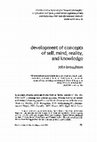 Research paper thumbnail of Development of concepts of self, mind, reality, and knowledge