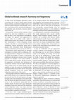 Research paper thumbnail of Global outbreak research: harmony not hegemony