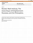 Research paper thumbnail of Review: Mark Hulliung. The Autocritique of Enlightenment: Rousseau and the Philosophes