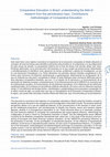 Research paper thumbnail of Comparative Education in Brazil: understanding the field of research from the periodization topic: Contributions methodologies of Comparative Education