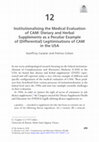 Research paper thumbnail of Institutionalising the Medical Evaluation of CAM: Dietary and Herbal Supplements as a Peculiar Example of (Differential) Legitimisations of CAM in the USA