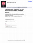 Research paper thumbnail of The intersectional, structuralist, and anti-geneticism centres of Black Lives Matter