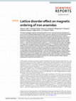 Research paper thumbnail of Lattice disorder effect on magnetic ordering of iron arsenides