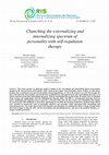 Research paper thumbnail of Chanching the Externalizing and Internalizing Spectrum of Personality with Self-Regulation Therapy