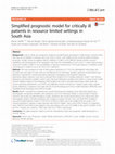 Research paper thumbnail of Simplified prognostic model for critically ill patients in resource limited settings in South Asia