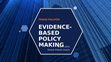 Research paper thumbnail of Evidence-based Policy Making for Local Government