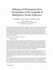 Research paper thumbnail of Influence of Chronometer Error Uncertainties on the Longitude of Shackleton’s Vessel, Endurance