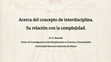 Research paper thumbnail of Acerca del concepto de Interdisciplina